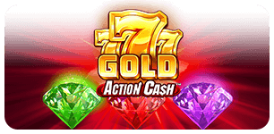 777 Gold Action Cash