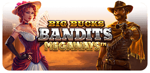 Big Bucks Bandits Megaways