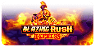 Blazing Rush Express