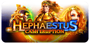 Cash Eruption Hephaestus