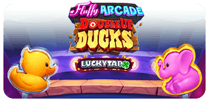 Fluffy Arace Double Up Ducks Luckytap