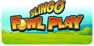 Slingo Fowl Play