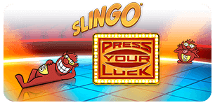 Slingo Press Your Luck