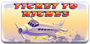 Ticket to Riches