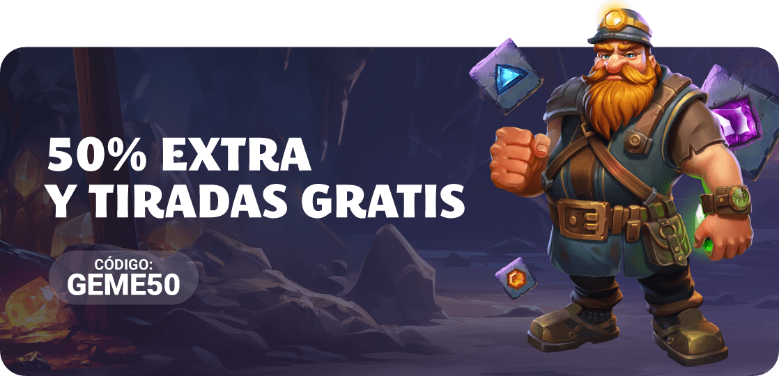 50% Extra y 15 Tiradas Gratis